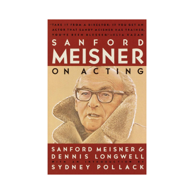 Sanford Meisner on Acting book for actors